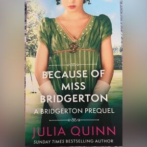 Bridgerton - a Bridgerton prequel series book 1 Because of Miss Bridgerton